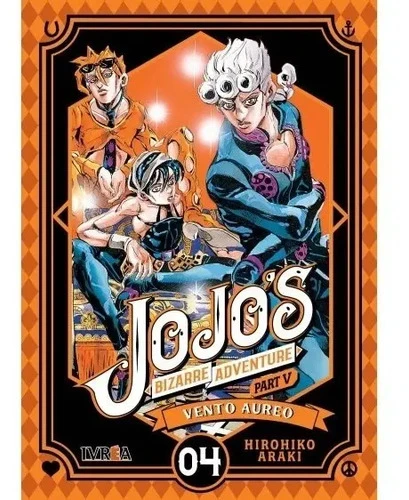 Jojos Bizarre Adventure Parte 5: Vento Aureo 04 - Manga