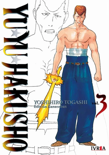 Yu Yu Hakusho Edicion Kanzenban Vol. 3 Yoshihiro Togashi Español Editorial Ivrea